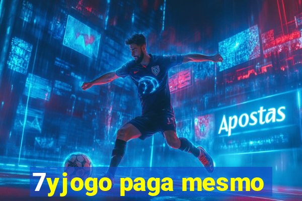 7yjogo paga mesmo